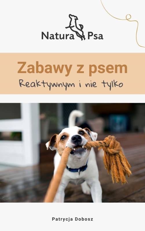 Ebook - Zabawy z psem reaktywnym i nie tylko